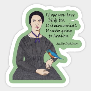 Emily Dickinson Bird Quote Sticker